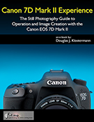 Canon 7D Mark II Experience book manual guide how to use learn tutoria tips tricks setup master dummies quick start