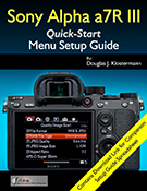 Sony Alpha a7R III book manual guide how to setup tips tricks